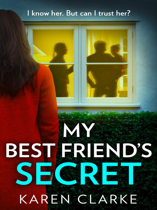 Title details for My Best Friend's Secret by Karen Clarke - Wait list